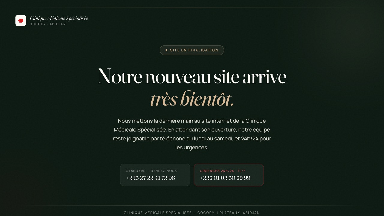 Clinique Médicale Spécialisée — projet livré par Hyacinthe N'Goma (Orizon Group Services)